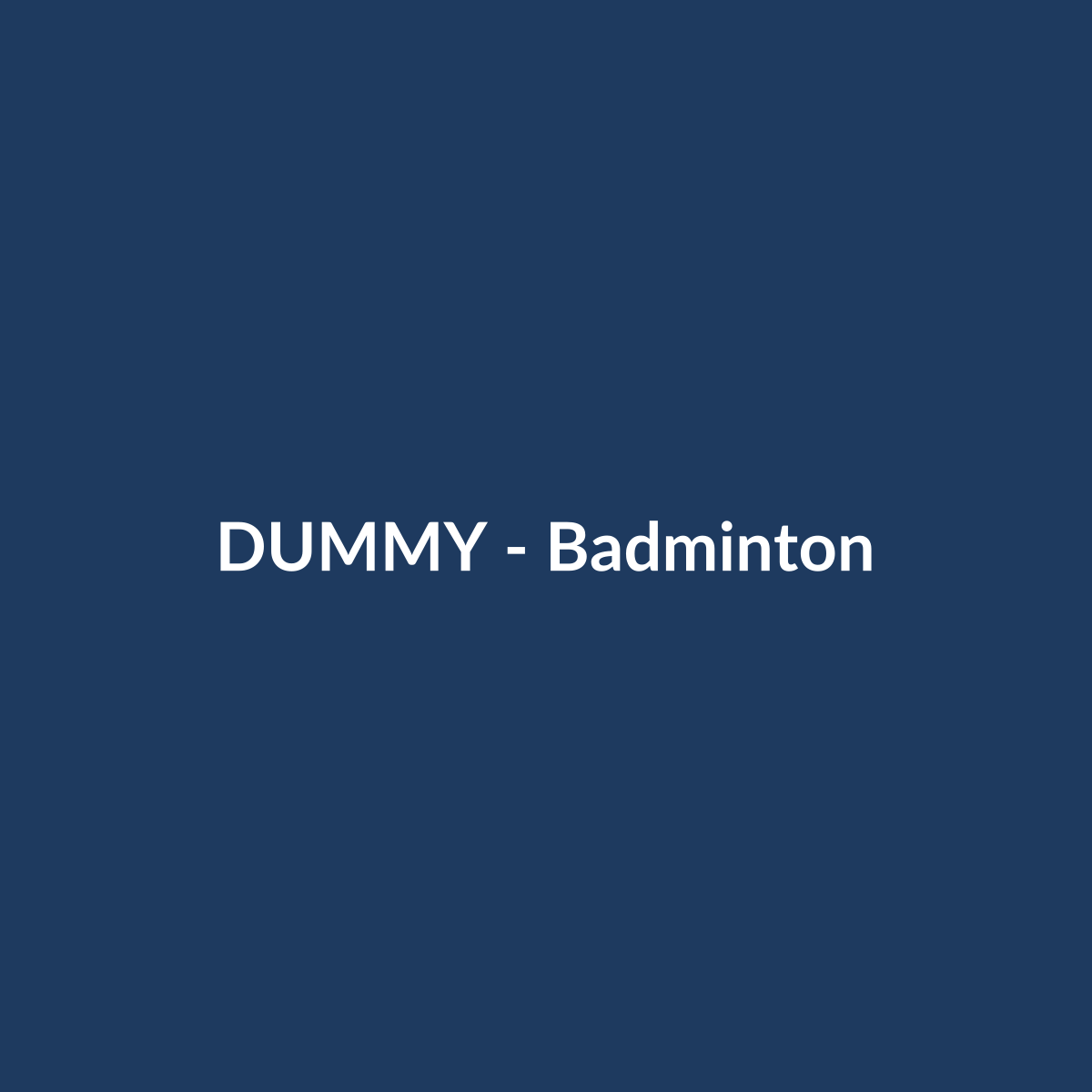 DUMMY Badminton