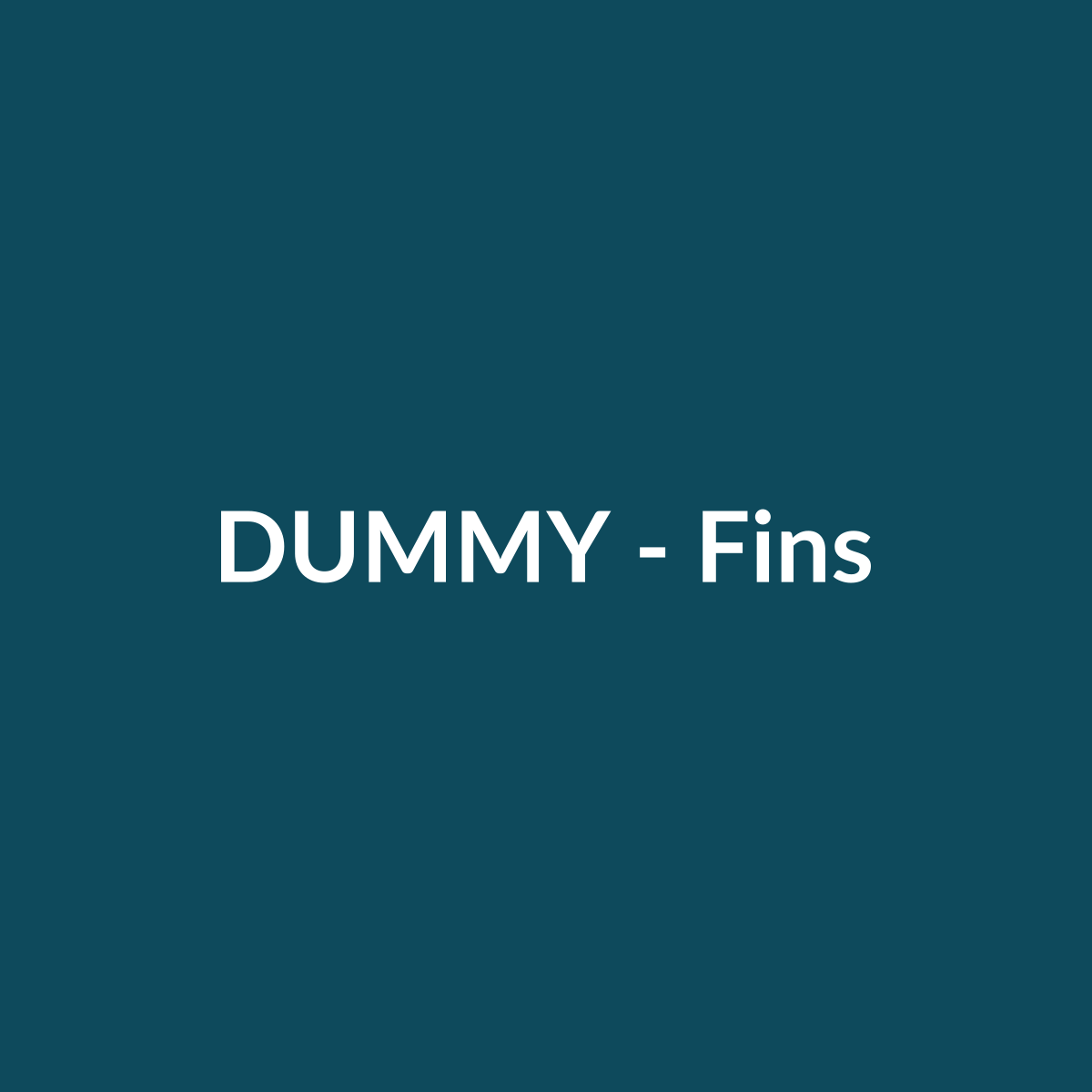 DUMMY Fins
