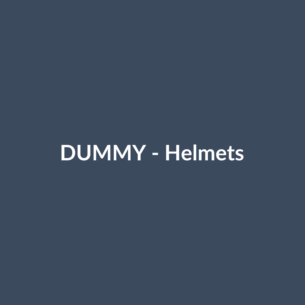 DUMMY Helmets